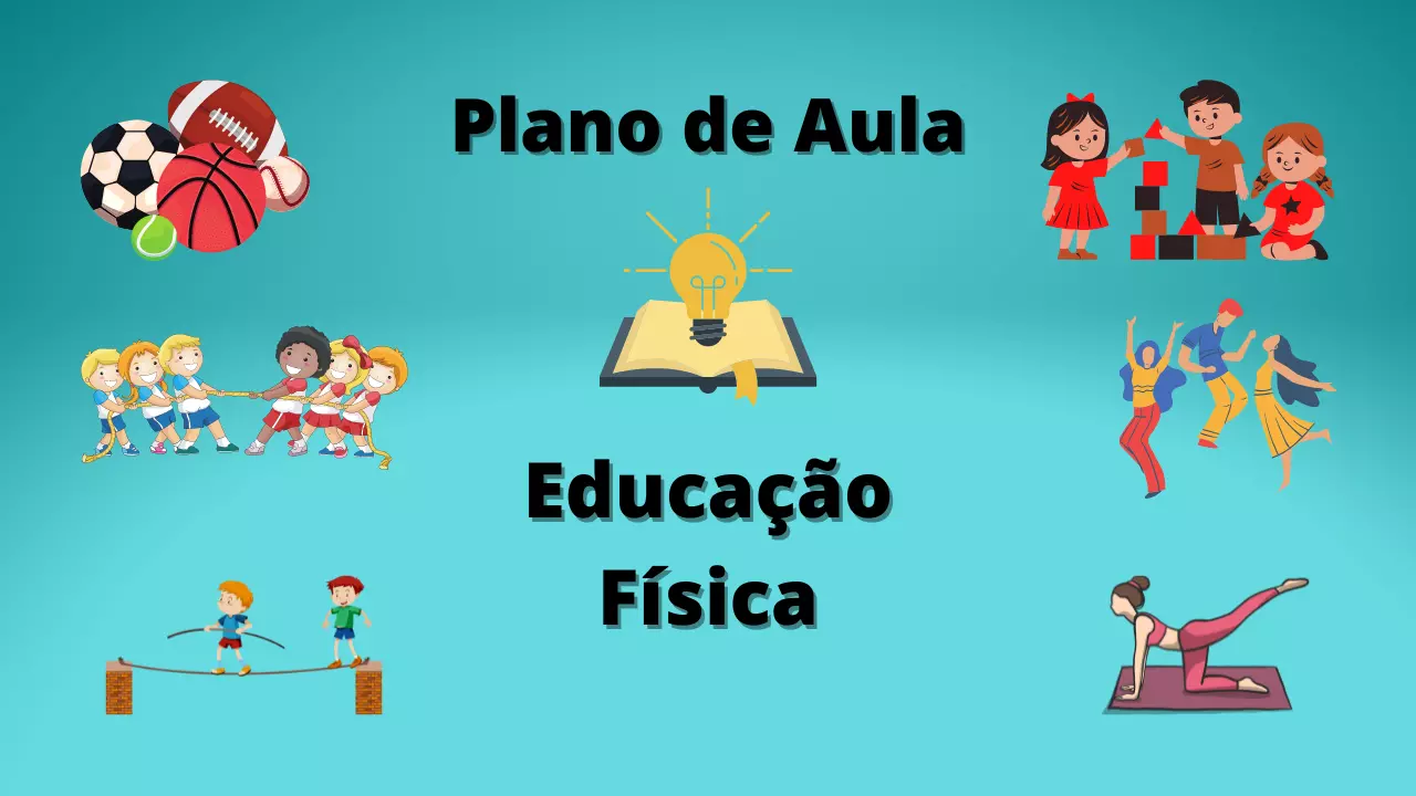 PLANO DE AULAS - 1º e 2º ano - JOGOS E BRINCADEIRAS POPULARES - Educação  Física Escolar