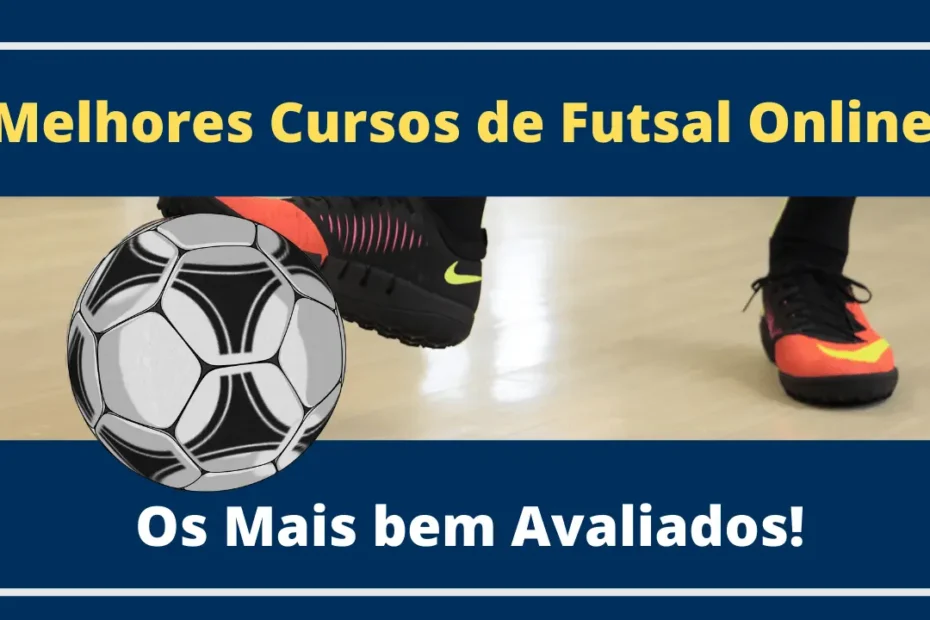 Melhores Cursos de Futsal Online